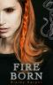 [The Dark Dragon Chronicles 02] • Fireborn (The Dark Dragon Chronicles Book 2)